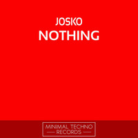 Thumbnail for the Josko - Nothing link, provided by host site