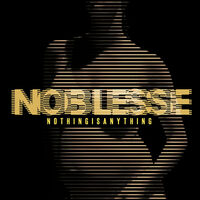 Thumbnail for the Noblesse - Nothingisanything link, provided by host site