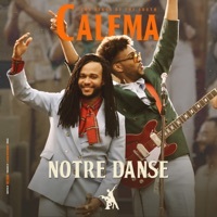 Thumbnail for the Calema - Notre Danse link, provided by host site