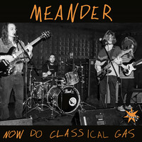 Thumbnail for the Meander - Now Do Classical Gas (Live On Triple R) link, provided by host site