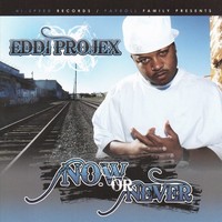 Thumbnail for the Eddi Projex - Now Or Never link, provided by host site