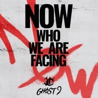 Thumbnail for the GHOST9 - NOW : Who we are facing link, provided by host site