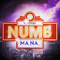 Thumbnail for the Maná - Numb link, provided by host site
