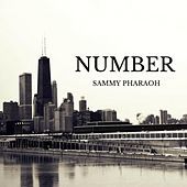Thumbnail for the Sammy Pharaoh - Number link, provided by host site