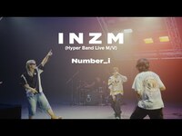 Thumbnail for the Number_i - Number i - INZM Hyper Band Live link, provided by host site
