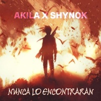 Thumbnail for the Akila - Nunca Lo Encontraran link, provided by host site