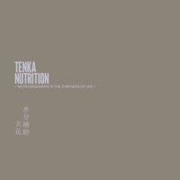 Thumbnail for the Tenka - Nutrition (Single Edit) link, provided by host site