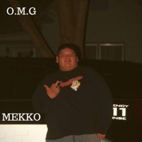 Thumbnail for the Mekko - O.M.G link, provided by host site