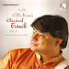 Thumbnail for the O.S. Arun - O.S. Arun - Classical Touch link, provided by host site