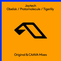 Thumbnail for the Jaytech - Obelisk / Protomolecule / Tigerlily link, provided by host site