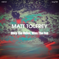 Thumbnail for the Matt Tolfrey - Obey the Rules, Miss the Fun link, provided by host site