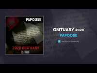 Thumbnail for the Papoose - Obituary 2020 link, provided by host site