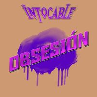 Thumbnail for the Intocable - Obsesión link, provided by host site