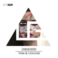 Thumbnail for the Tom & Collins - Obsessed link, provided by host site