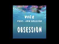 Thumbnail for the Vice - Obsession link, provided by host site