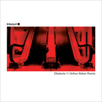 Thumbnail for the Interpol - Obstacle 1 Arthur Baker Remix link, provided by host site