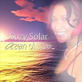 Thumbnail for the Suzy Solar - Ocean Of Love link, provided by host site