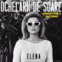 Thumbnail for the Elena - Ochelarii de soare (Adrian Funk & OLiX Remix) link, provided by host site