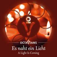 Thumbnail for the Octavians - Octavians: Es naht ein Licht (A light is coming) link, provided by host site