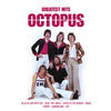 Thumbnail for the Octopus - Octopus: Greatest Hits link, provided by host site