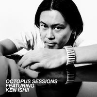 Thumbnail for the Ken Ishii - Octopus Sessions 006 (DJ Mix) link, provided by host site