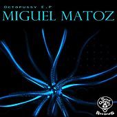 Thumbnail for the Miguel Matoz - Octopussy link, provided by host site