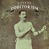 Thumbnail for the Gangrene - Odditorium link, provided by host site