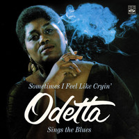 Thumbnail for the Odetta - Odetta Sings the Blues / Sometimes I Feel Like Cryin' link, provided by host site