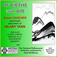 Thumbnail for the Susan Fancher - Of Erthe and Air: Susan Fancher and Friends Play Music of Hilary Tann link, provided by host site