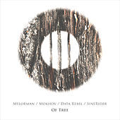 Thumbnail for the Various Artists - Of Tree link, provided by host site
