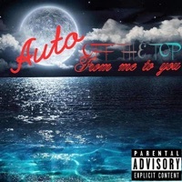 Thumbnail for the Auto - Off the Top (From Me to You) link, provided by host site