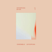 Thumbnail for the Ensemble Offspring - Offspring Bites 1 link, provided by host site