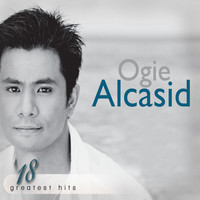 Thumbnail for the Ogie Alcasid - Ogie Alcasid 18 Greatest Hits link, provided by host site