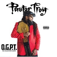 Thumbnail for the Pastor Troy - OGPT link, provided by host site
