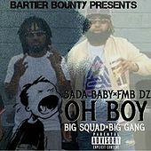 Thumbnail for the Sada Baby - Oh Boy link, provided by host site