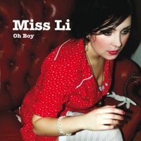 Thumbnail for the Miss Li - Oh Boy link, provided by host site