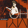 Thumbnail for the Tim Brown - Oh My link, provided by host site