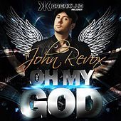Thumbnail for the John Revox - Oh My God link, provided by host site