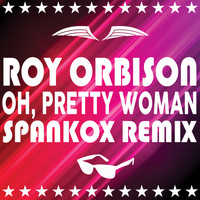 Thumbnail for the Roy Orbison - Oh, Pretty Woman (Spankox Remix) link, provided by host site