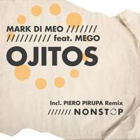 Thumbnail for the Mark di Meo - Ojitos (Incl. Piero Pirupa Remix) link, provided by host site