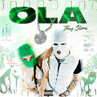 Thumbnail for the Thug Slime - Ola link, provided by host site