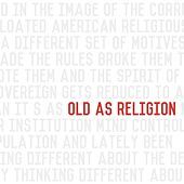 Thumbnail for the John Reuben - Old as Religion link, provided by host site
