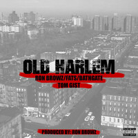 Thumbnail for the Ron Browz - Old Harlem link, provided by host site