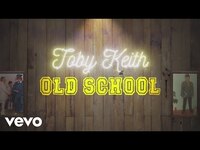 Thumbnail for the Toby Keith - Old School link, provided by host site