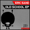 Thumbnail for the Eric Sand - Old School link, provided by host site