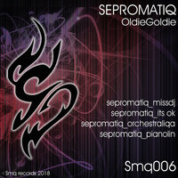 Thumbnail for the Sepromatiq - OldieGoldie link, provided by host site