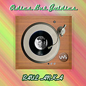 Thumbnail for the Paul Anka - Oldies but Goldies link, provided by host site