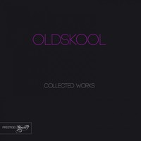 Thumbnail for the Oldskool - Oldskool Collected Works link, provided by host site