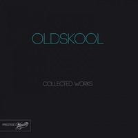 Thumbnail for the Oldskool - Oldskool Collected Works link, provided by host site