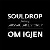 Thumbnail for the Souldrop - Om Igjen link, provided by host site